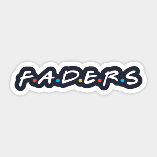 f.a.d.e.r.s Sticker